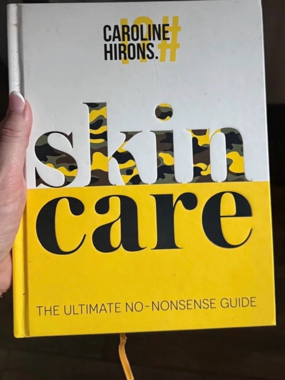 Caroline Hirons Skincare Book